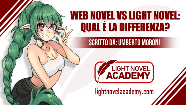 Web novel vs light novel: qual è la differenza?